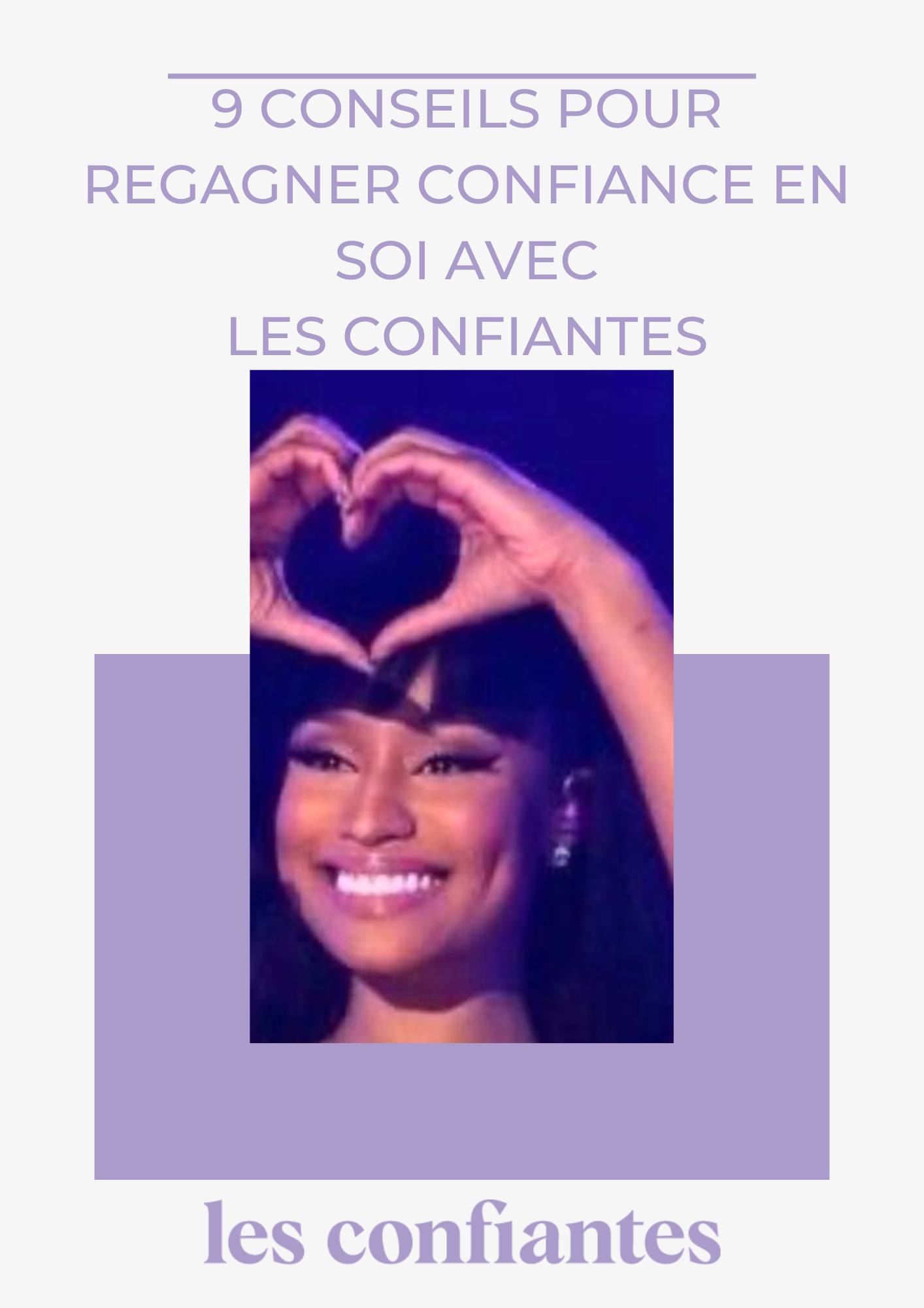 Notre guide pour retrouver confiance en toi Les Confiantes